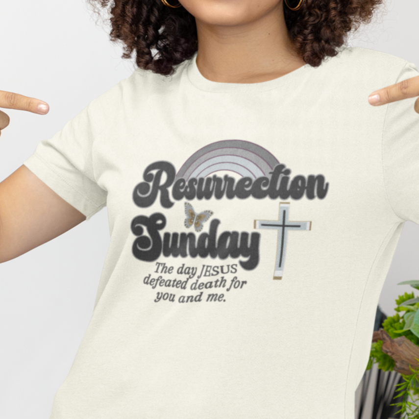 Resurrection Sunday Christian Faith Inspired T-Shirt