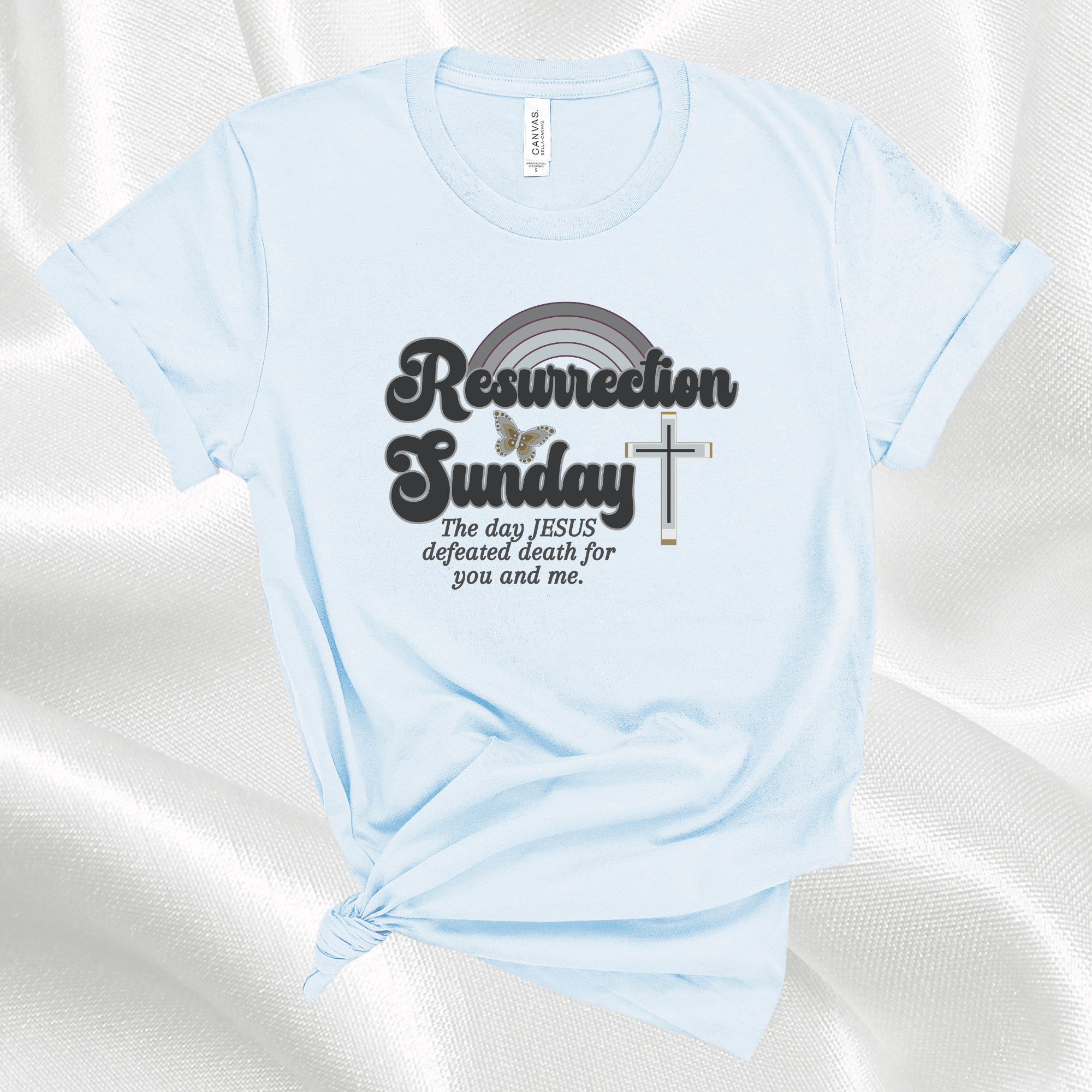 Resurrection Sunday Christian Faith Inspired T-Shirt
