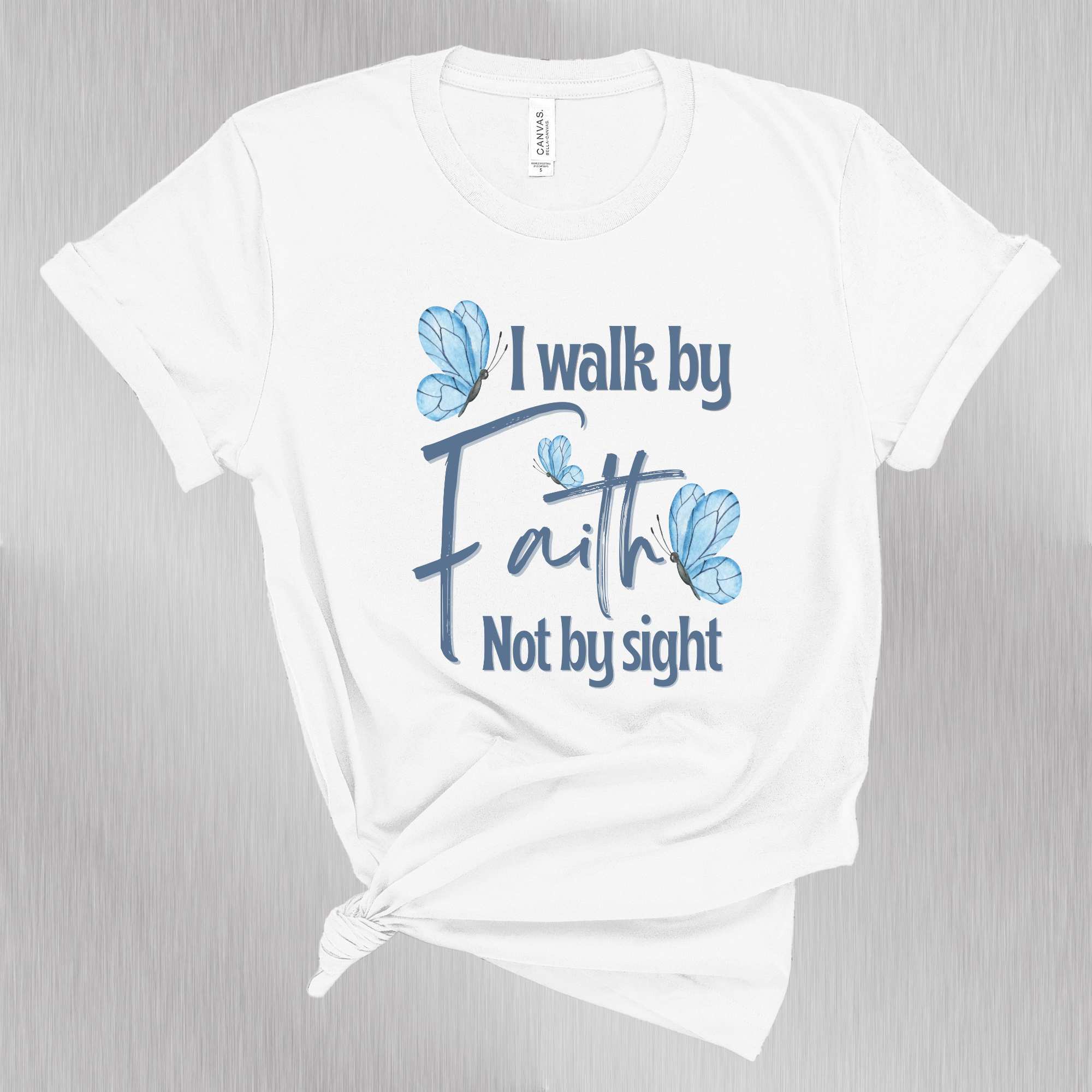 I Walk By Faith Not By Sight Christian Bible Verse T-Shirt