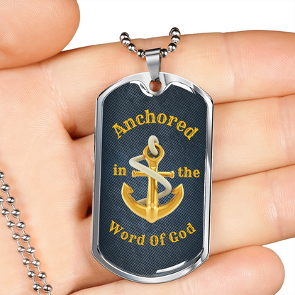 Anchored In The Word Of God Dog Tag Necklace