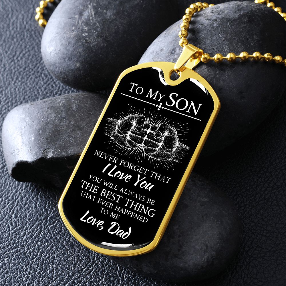 To My Son Gold Dog Tag Necklace The Best Thing phrase with fist bump.
