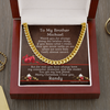 To My Brother - Cuban Link Chain Necklace With Personalized Christmas Message Card