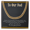 Load image into Gallery viewer, To Our Dad Cuban Link Chain With Message Card For Dad