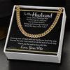 To Husband Cuban Link Chain With 