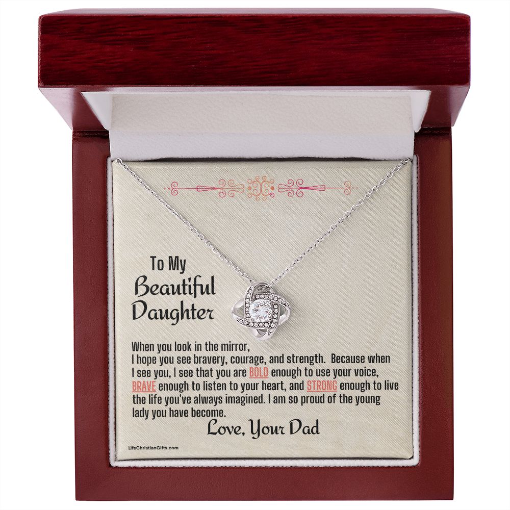 Daughter From Dad Love Knot Necklace | Look In The Mirror Message Card