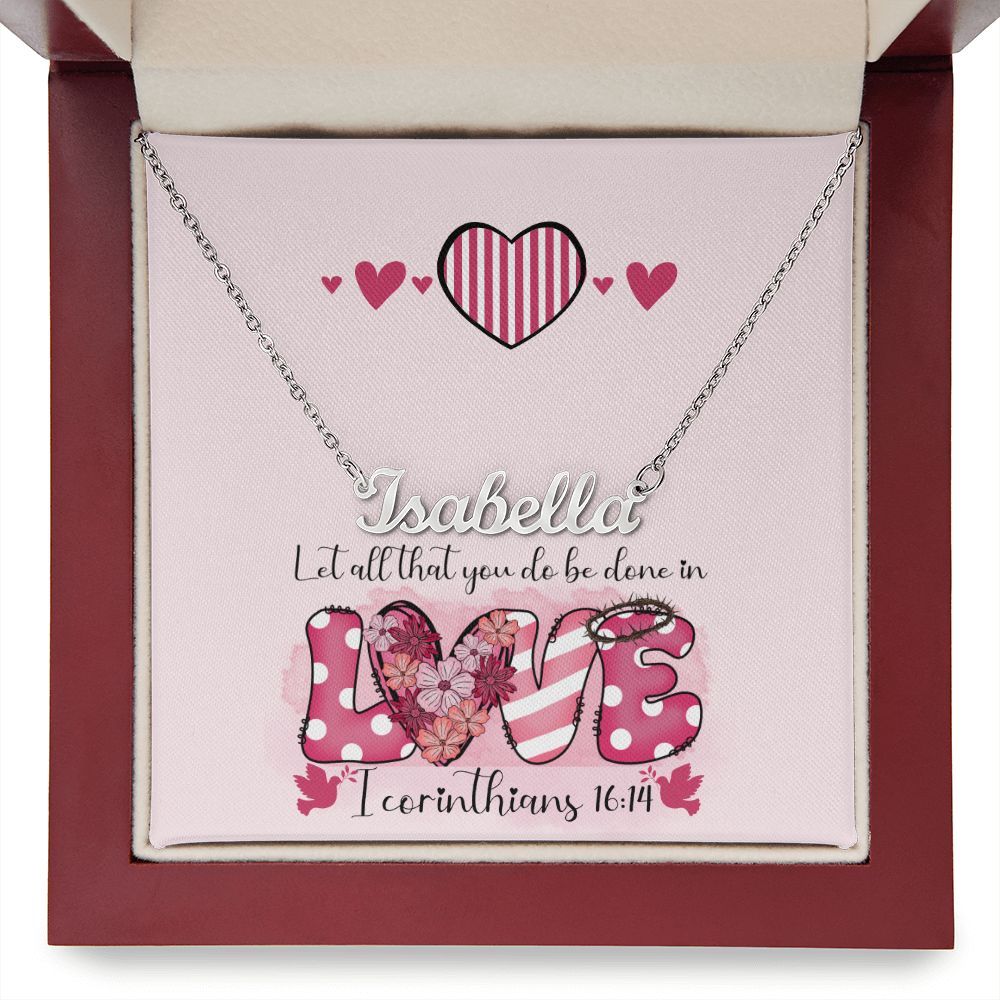 Custom Name Necklace And Bible Verse 1 Corinthians 16:14 Message Card