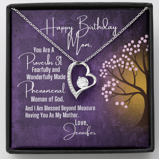 To Mom Birthday, Heart Necklace and Proverbs 31 Personalized Message Card