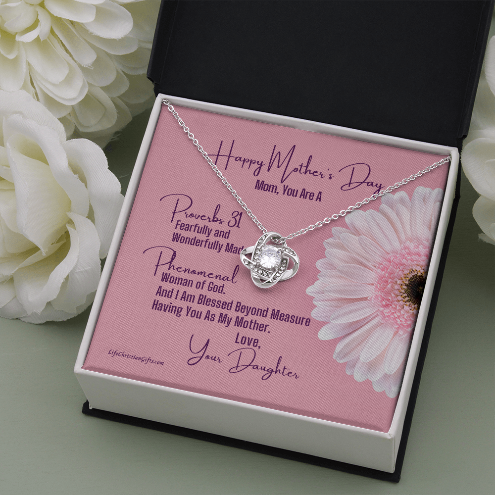 Mother's Day Message Card From Daughter - Love Knot Necklace - Proverbs 31