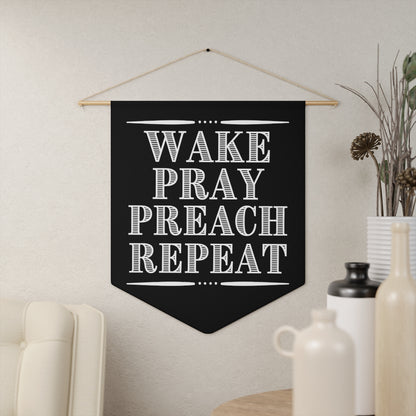 Wake Pray Preach Repeat Christian Inspired Pennant Pastor Wall Decorative