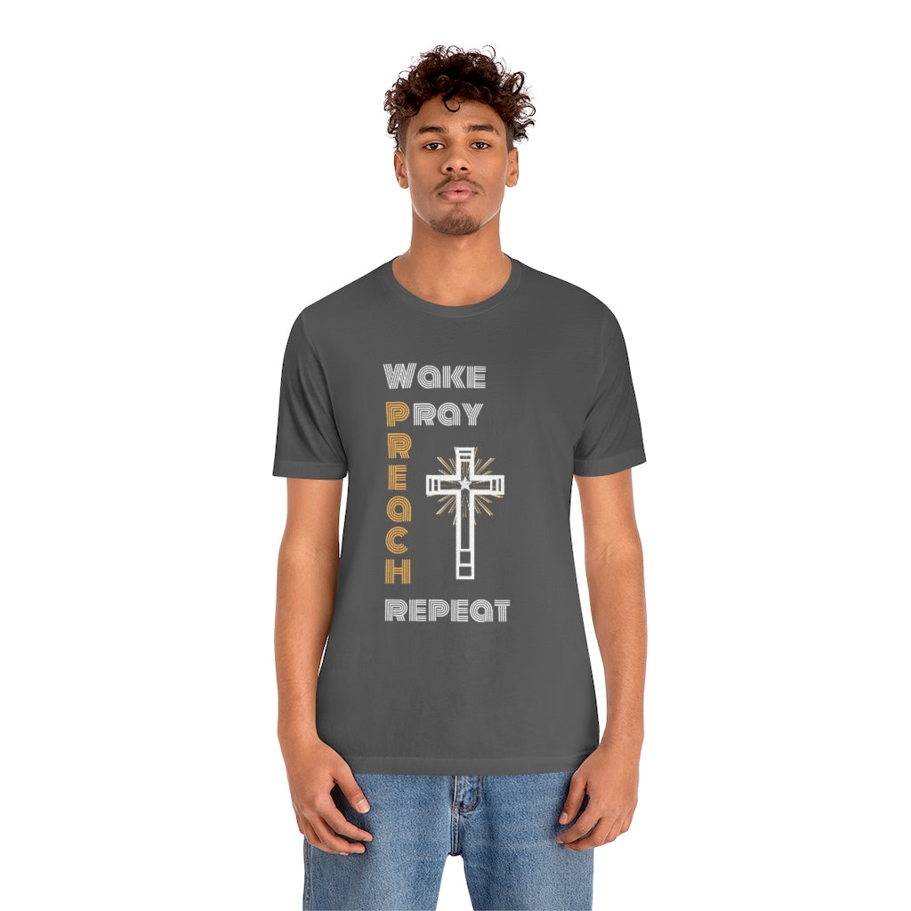 Wake Pray Preach Repeat T-shirt | Christian Tee For Men