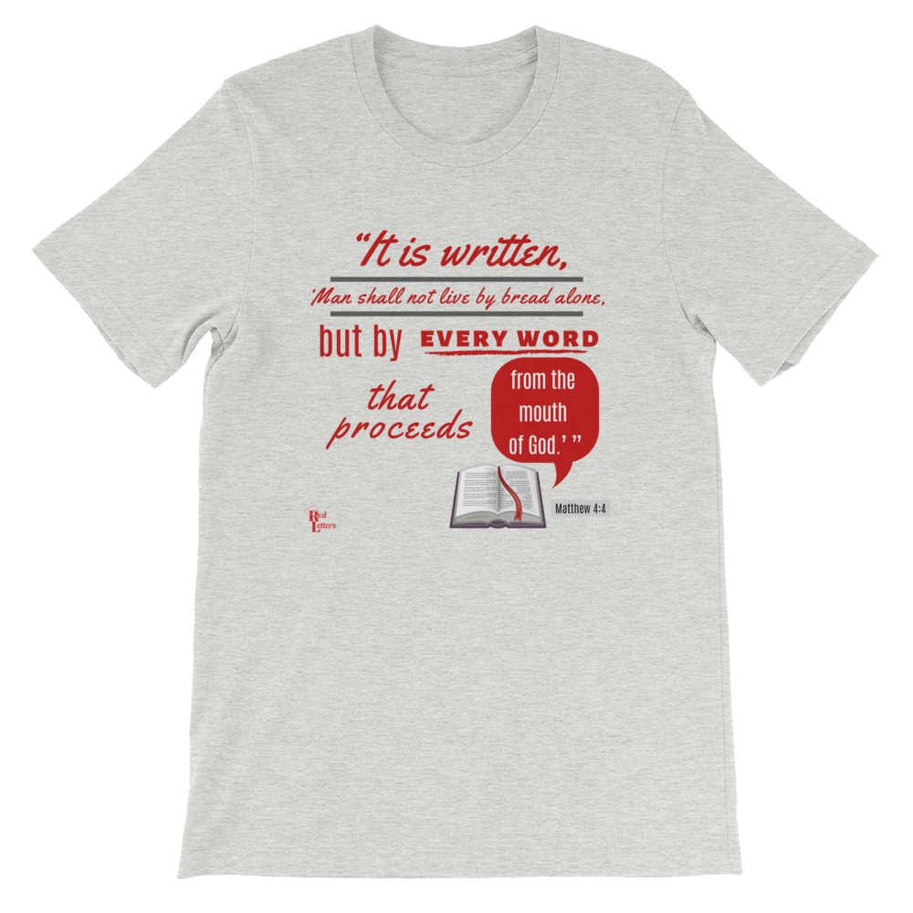 Red Letters - Matthew 4:4 Christian T-Shirt